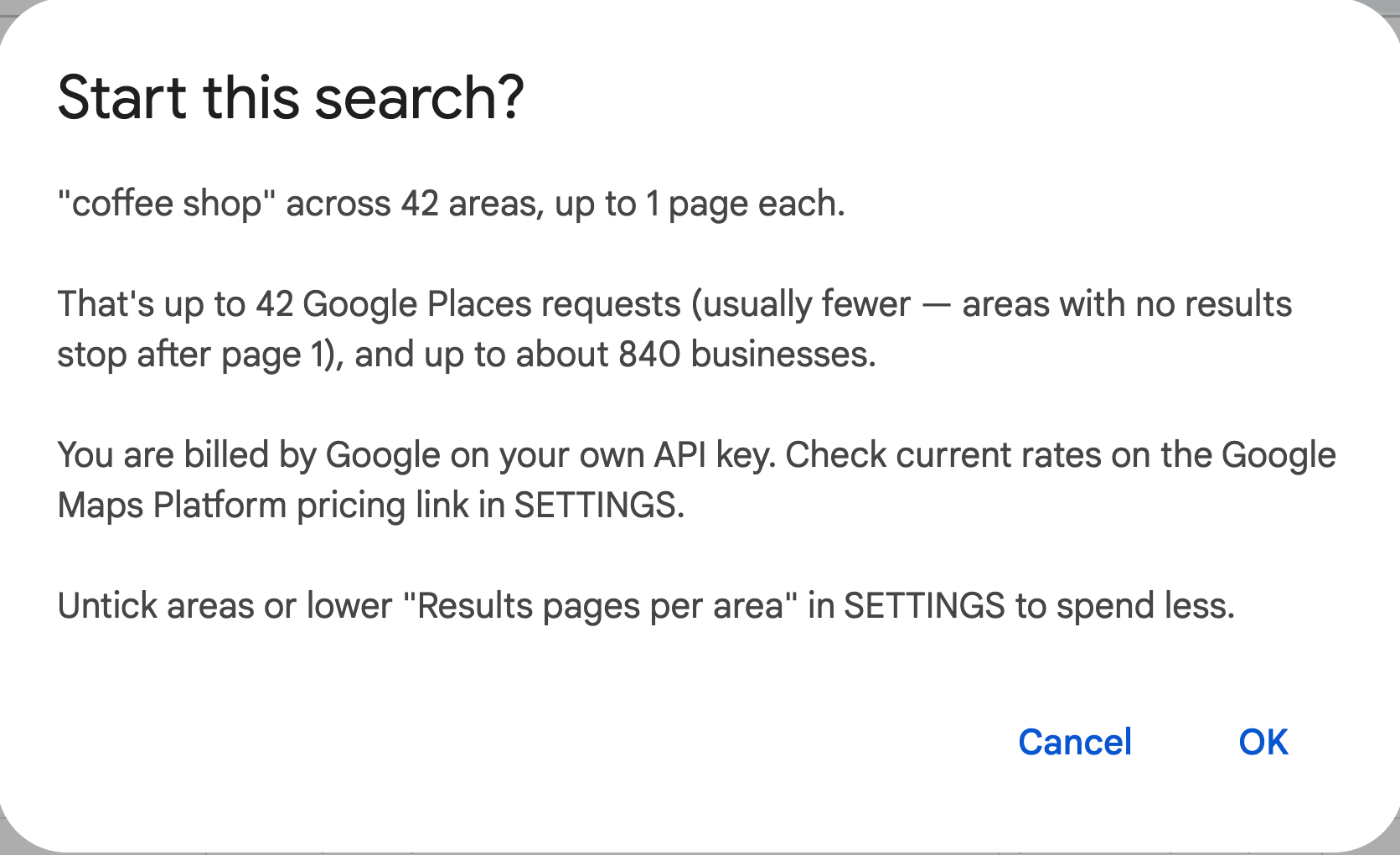 Start this search? "coffee shop" across 42 areas, up to 42 Google Places requests and about 840 businesses