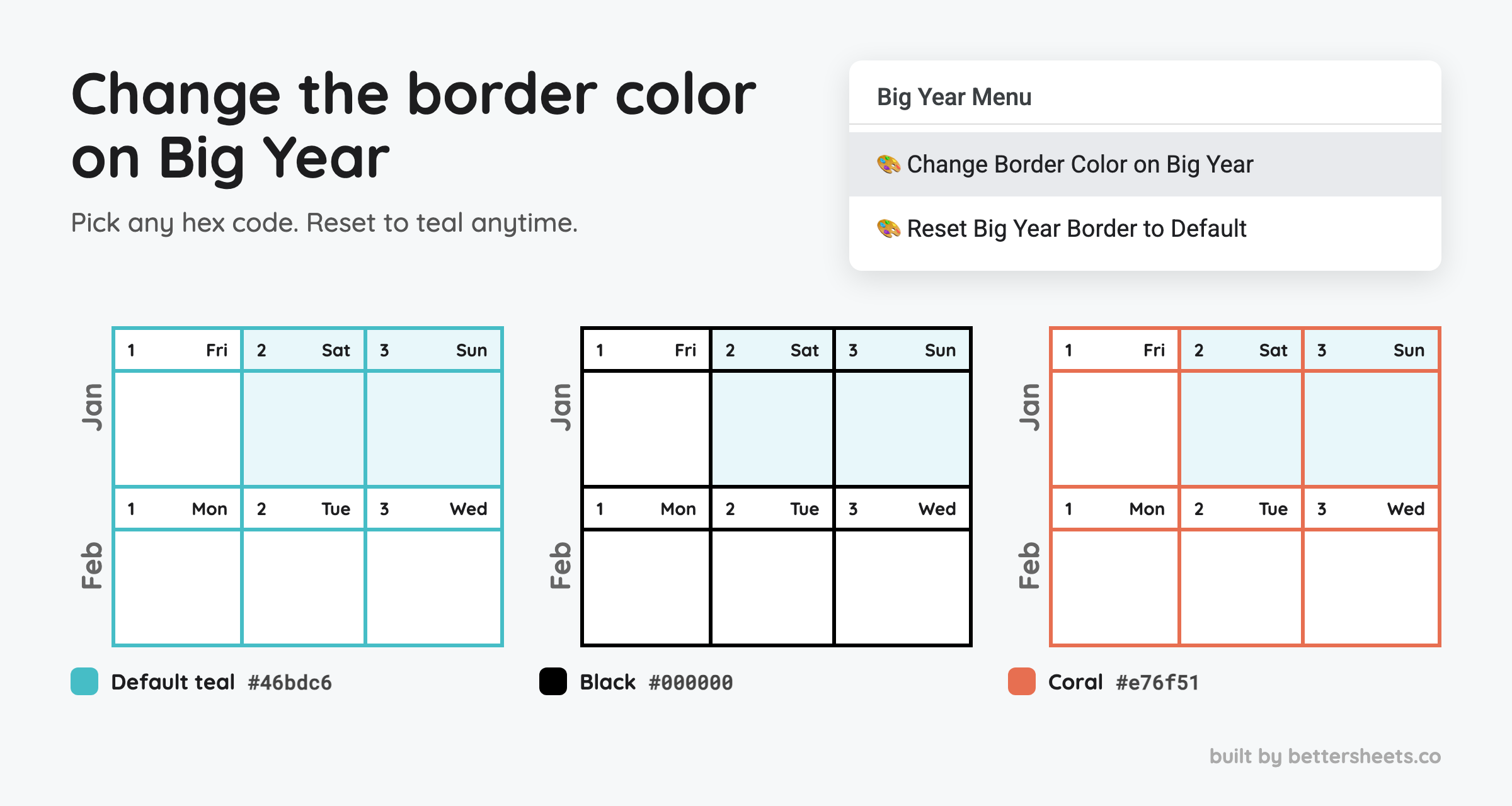 Big Year borders in default teal, black and coral, with the two menu buttons