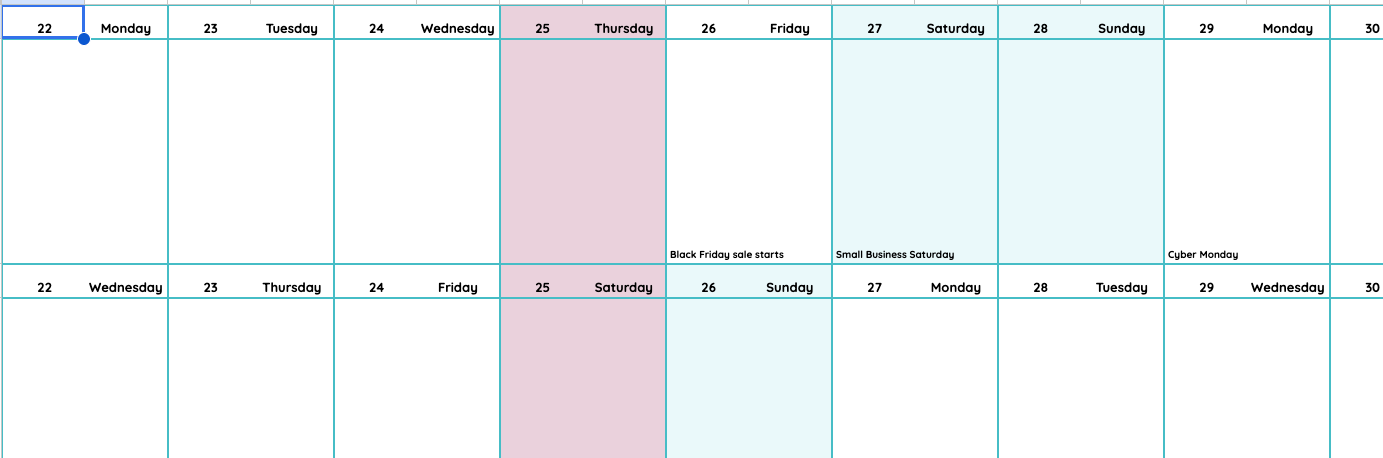 Thanksgiving, Black Friday, Small Business Saturday and Cyber Monday in one row, with Christmas right below Thanksgiving